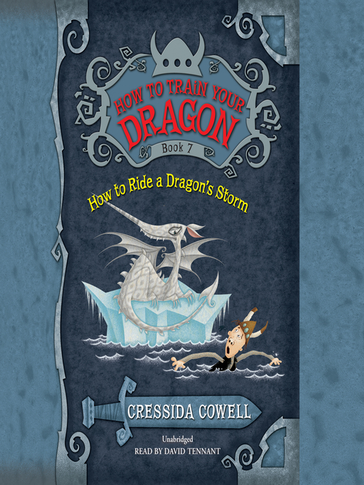 Title details for How to Ride a Dragon's Storm by Cressida Cowell - Available